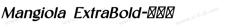 Mangiola ExtraBold字体转换